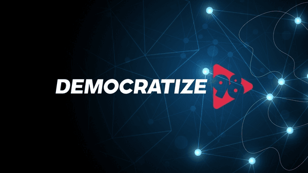 Democratize!